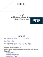 Lec 07 Multi-Dimensional Arrays Intro To Structures