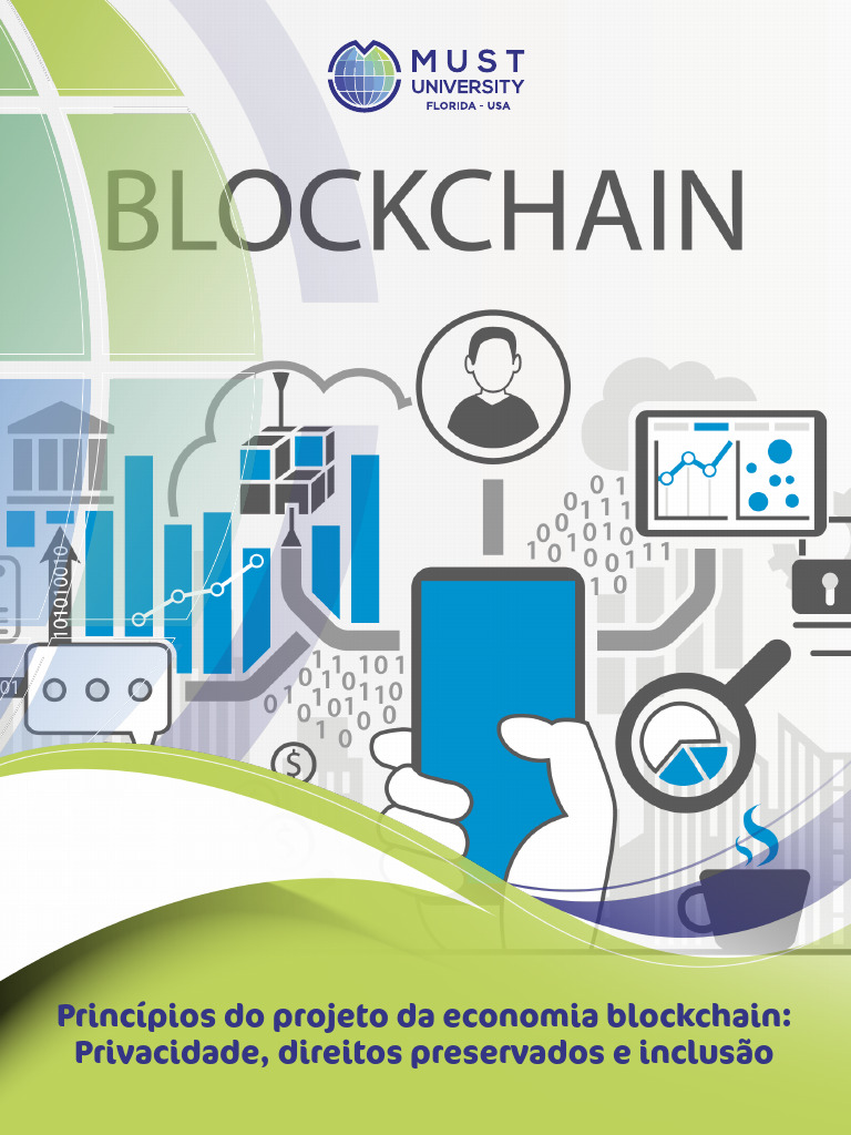 Princípios da Economia Blockchain: Privacidade e Inclusão | PDF ...