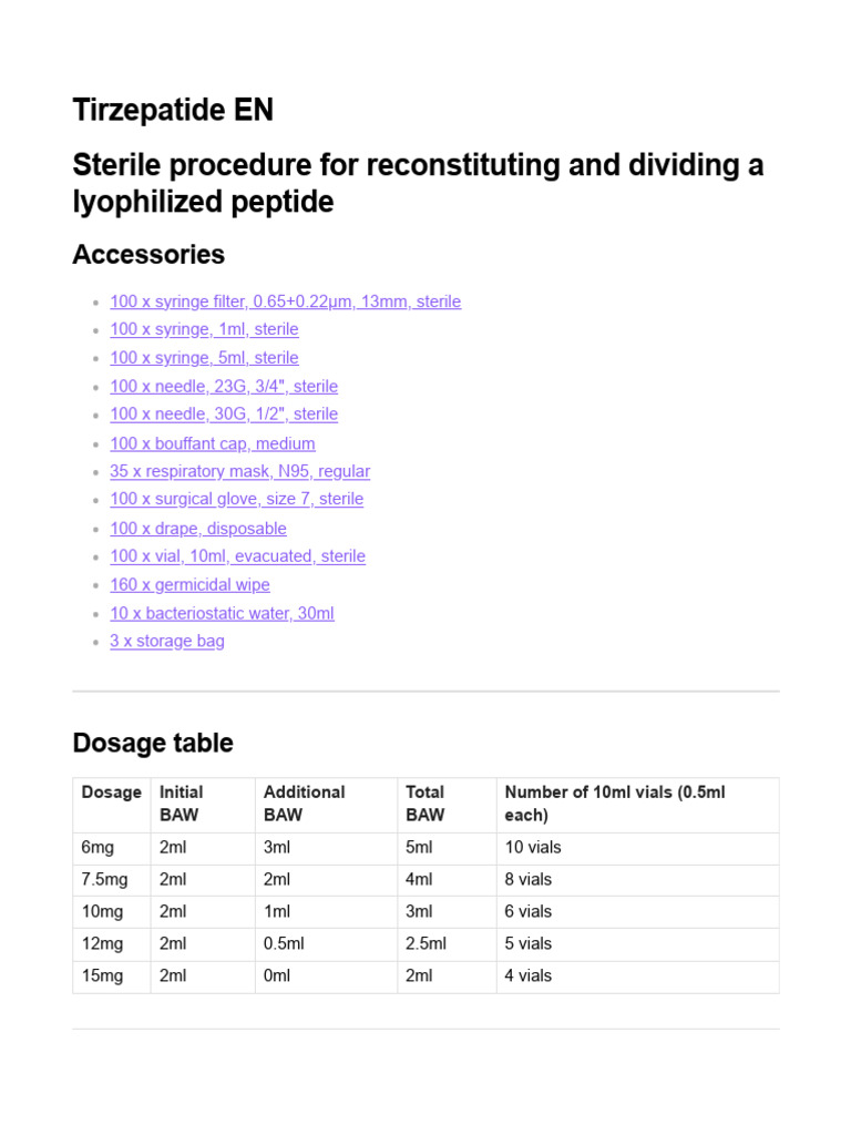 tirzepatide reconstitution calculator online pdf Peptide dosing math is simpler than you think. Always add 2 mL of bac water, then remember three numbers based on your vial size. 5 mg 10 units = 250 mcg Peptide Dosage Calculator (Reconstitution)