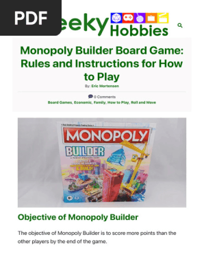 Monopoly Builder Board Game- Rules and Instructions for How to Play - Geeky Hobbies
