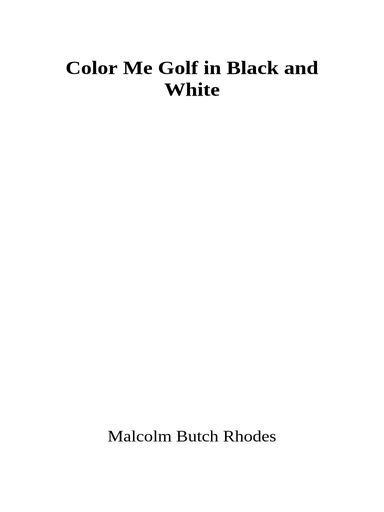 Color Me Golf in Black and White | PDF | Golf Course | Par (Score)