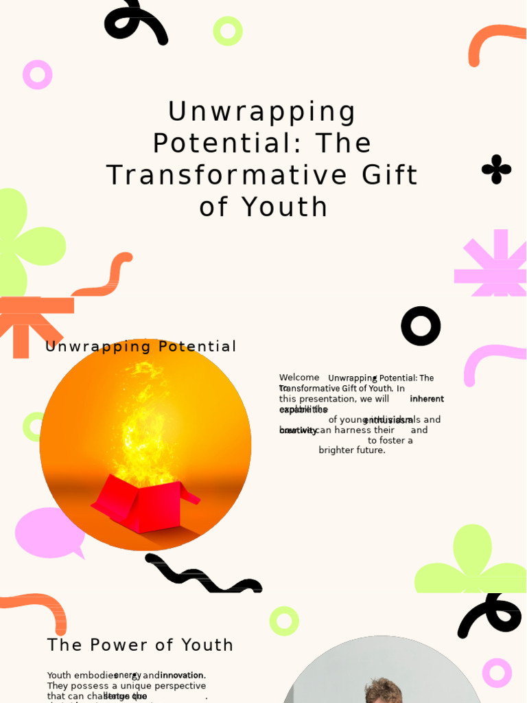 Slidesgo Unwrapping Potential The Transformative Gift of Youth ...