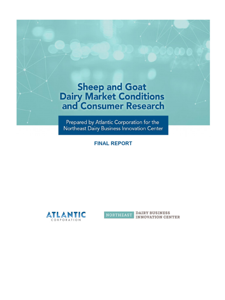 Sheep and Goat Dairy Market Conditions and Consumer Research Report ...
