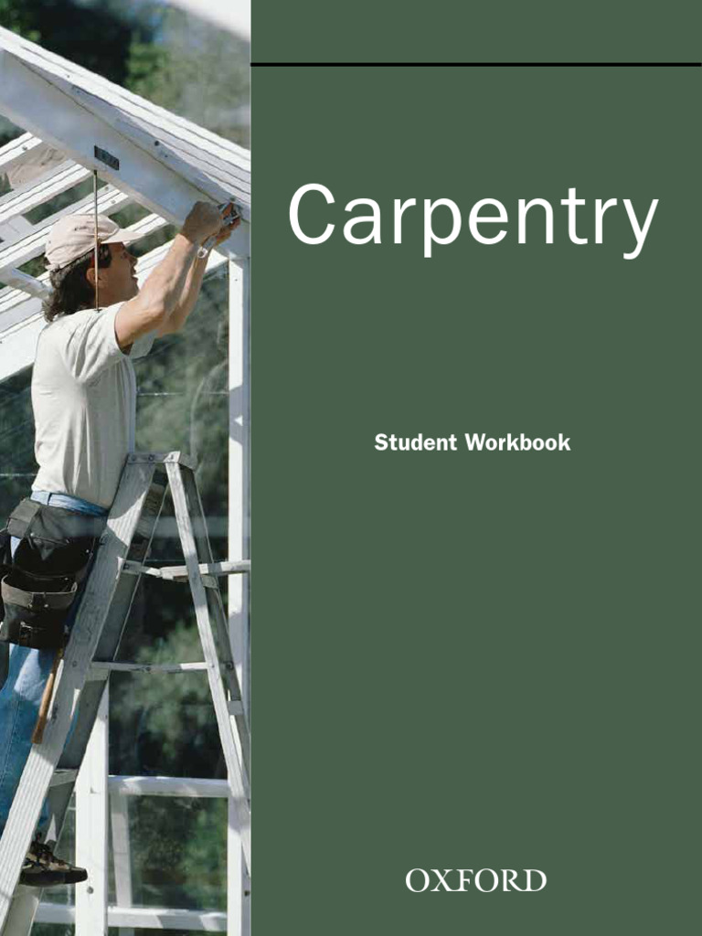 Carpentry Oxford Book | PDF | Framing (Construction) | Wood