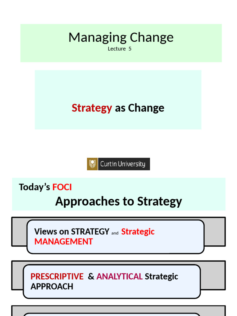 Strategy as Change Overview | PDF | Strategic Management | Behavioural ...