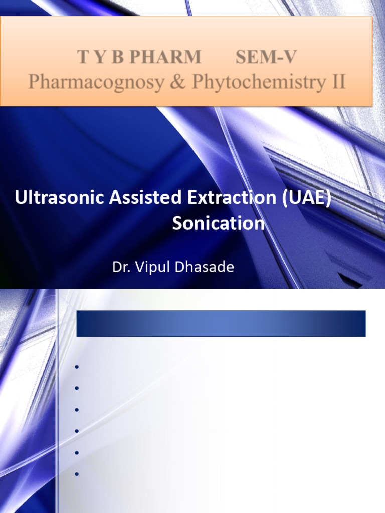Ultrasonic Assisted Extraction Overview | PDF