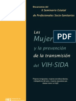 Las Mujeres y la prevención de la transmisión del VIH-SIDA. Documentos del II Seminario Estatal de Profesionales Socio-Sanitarios