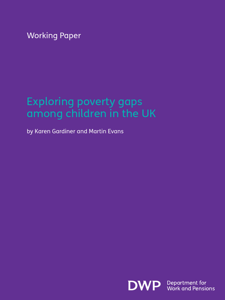 Exploring Poverty Gaps Among Children in The UK by Karen Gardiner and ...