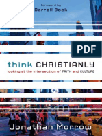 Think Christianly by Jonathan Morrow