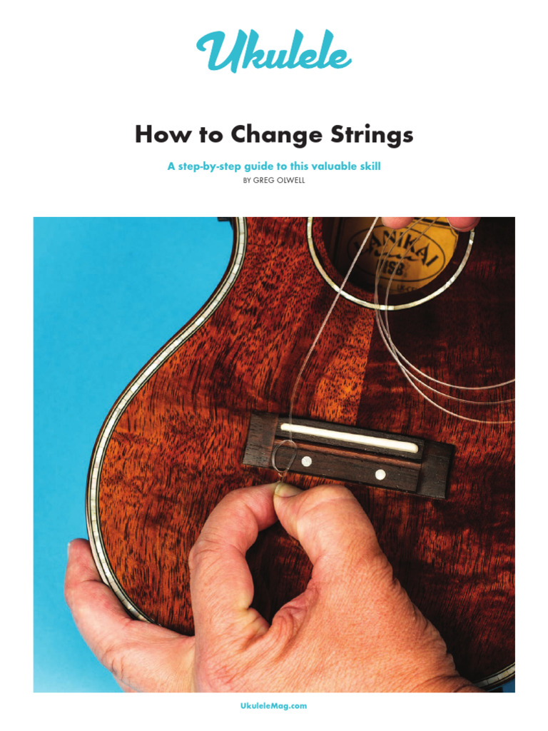 Ukulele String Changing Guide | PDF | Gaiaphones | Celtic Musical ...