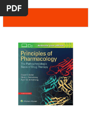 Principles of Pharmacology: The Pathophysiologic Basis of