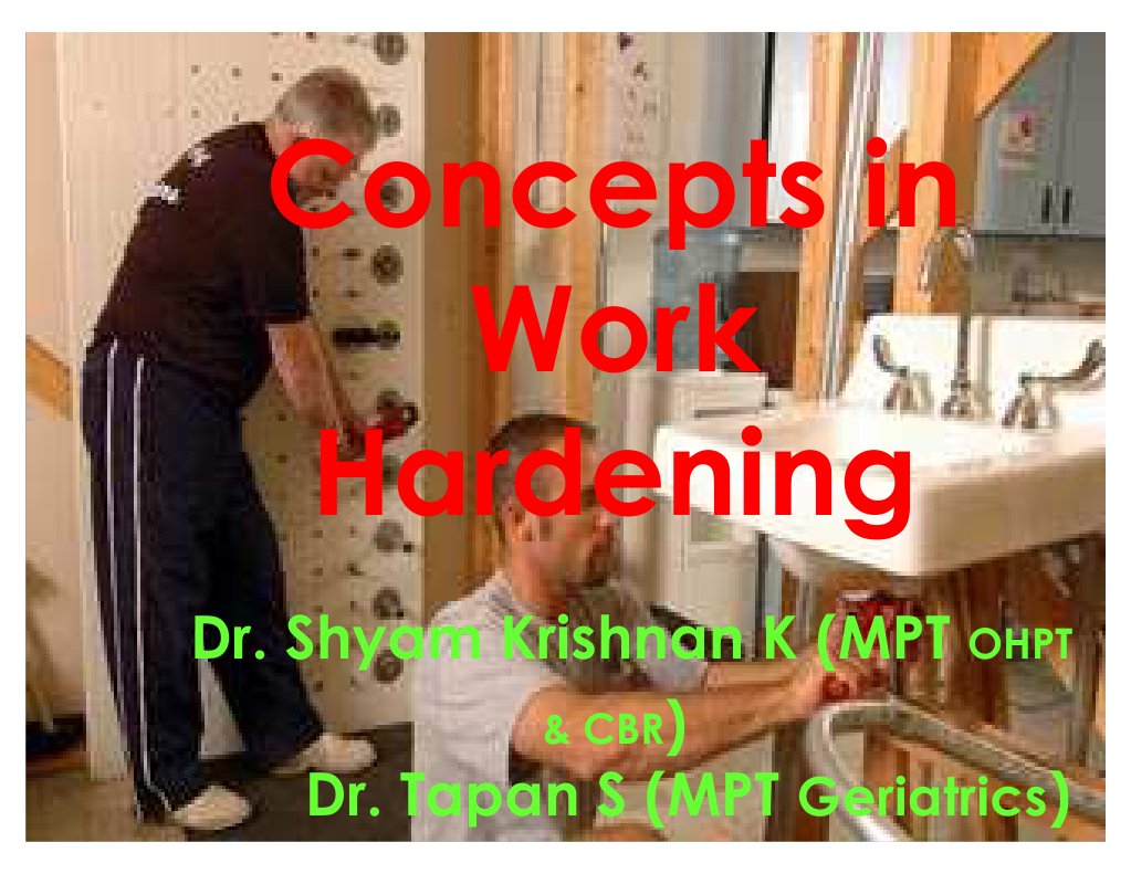 Work Hardening vs. Conditioning Overview | PDF | Pain Management ...