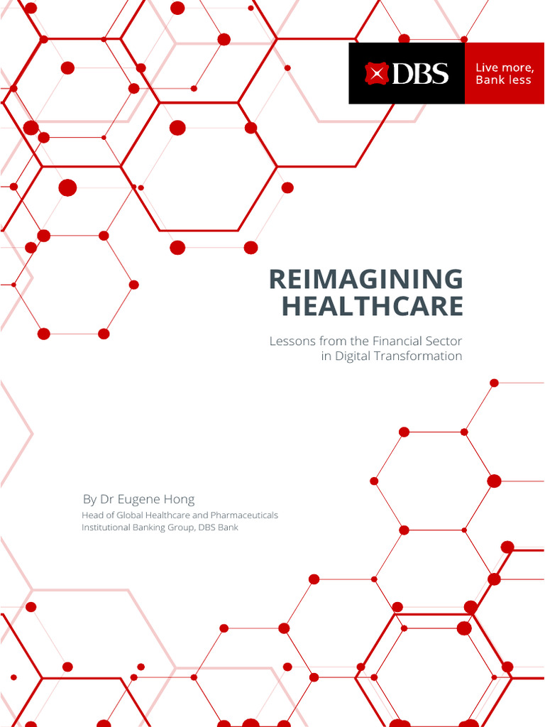 DBS Digital White Paper_FINAL_220317 | PDF | Health Care | Electronic ...
