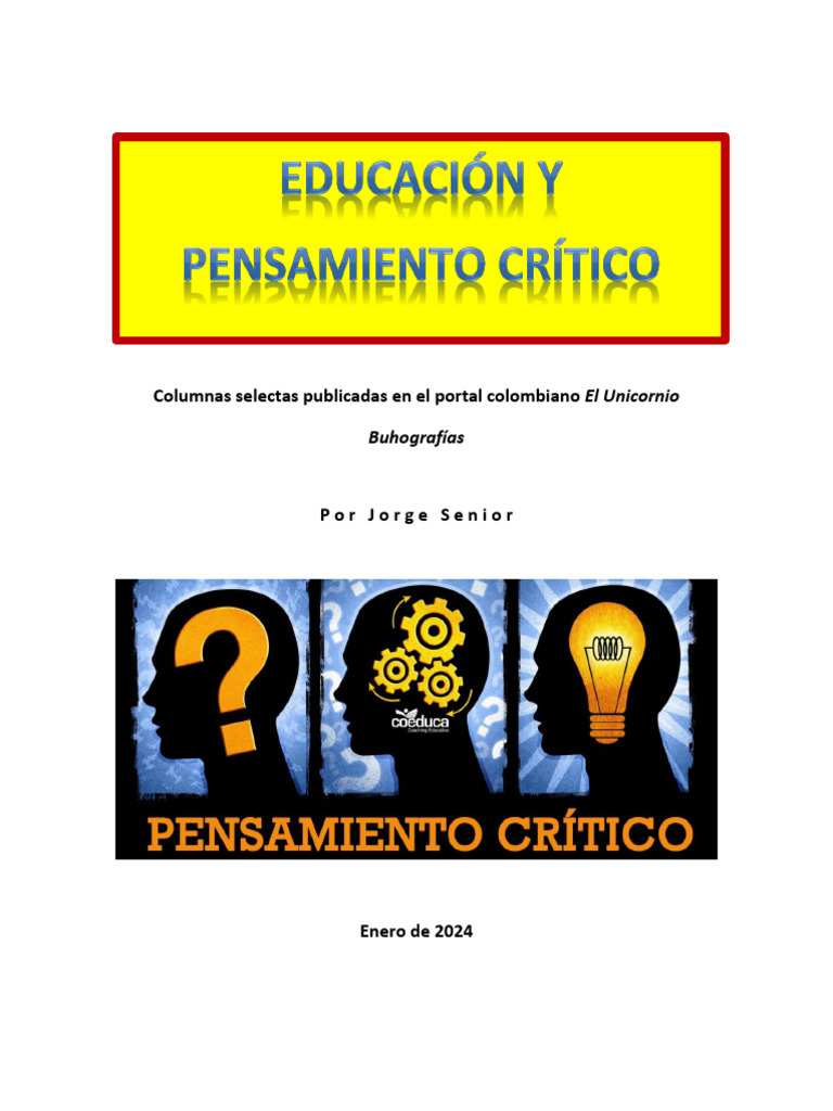 Educación y Pensamiento Crítico JSenior | PDF | Meme | Pensamiento crítico