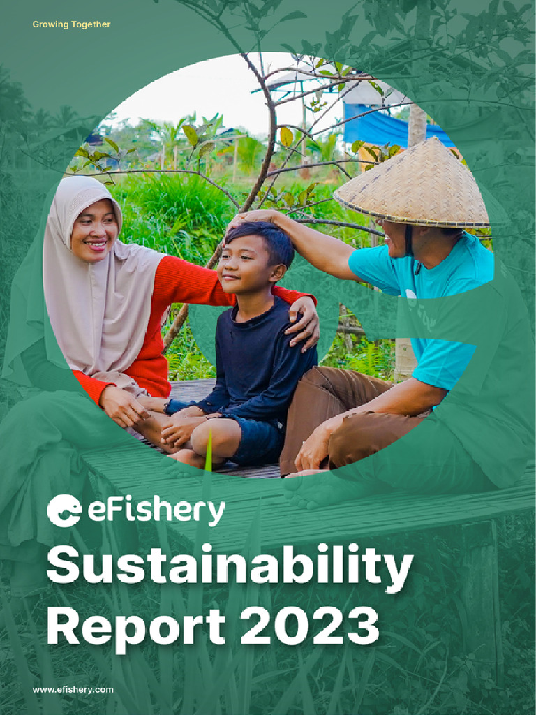 eFishery 2023 Sustainability Report | PDF | Sustainability | Economies