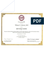 Best Essay Award [2005] for Transient Ischemic Dilation presentation. American College of Nuclear Physicians.