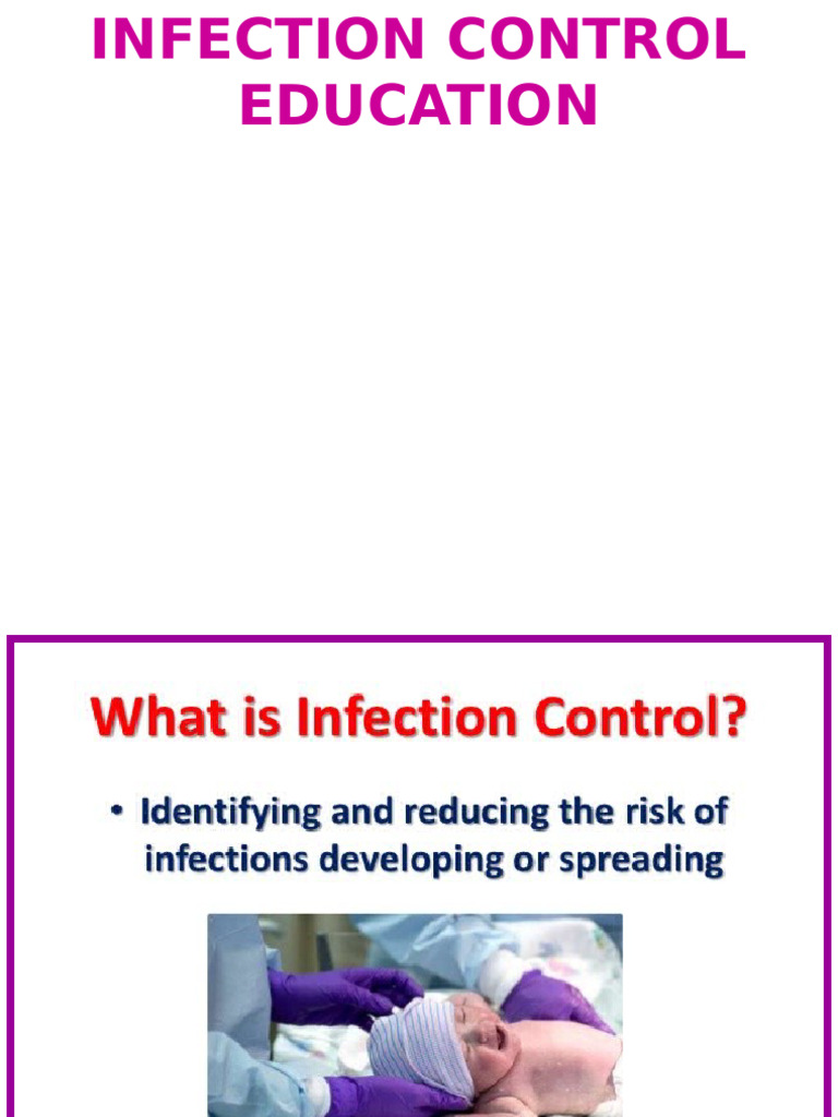 INFECTION CONTROL Education | PDF | Urinary Tract Infection | Hand Washing