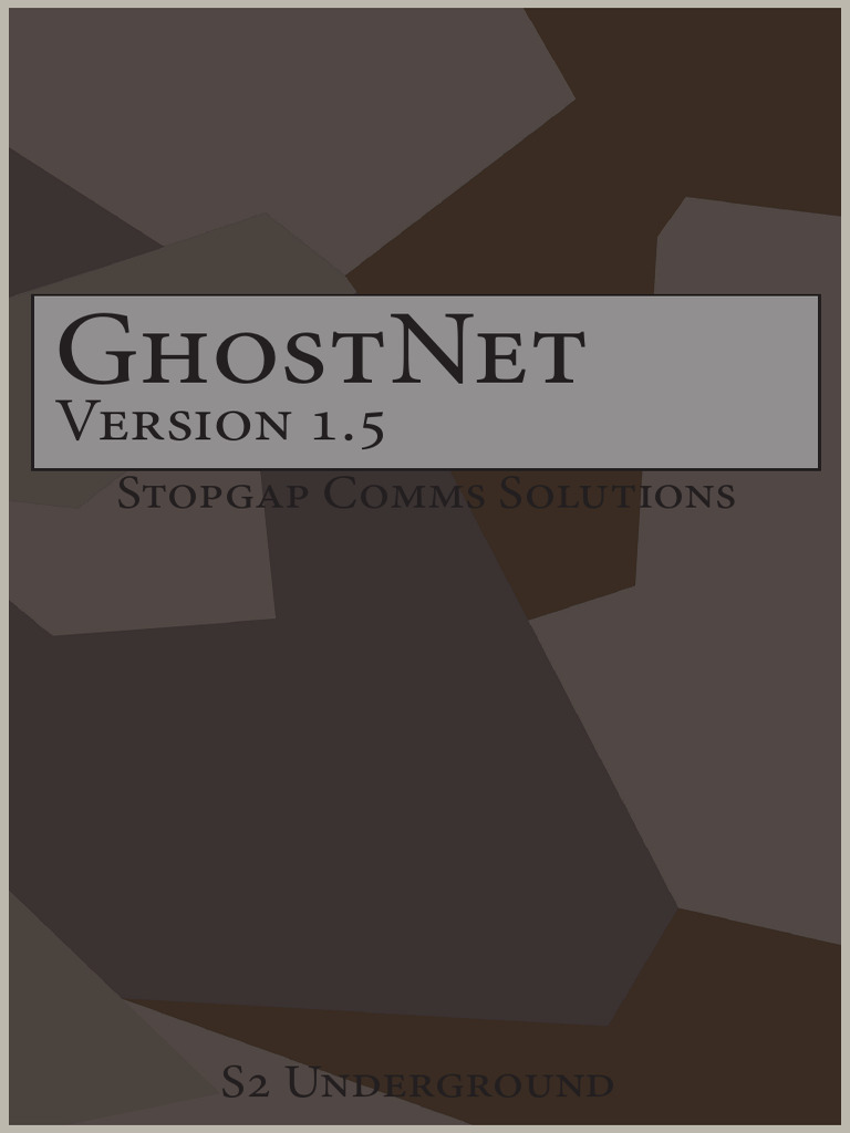 S2 Underground GhostNet User Guide | PDF | Electronics | Wireless