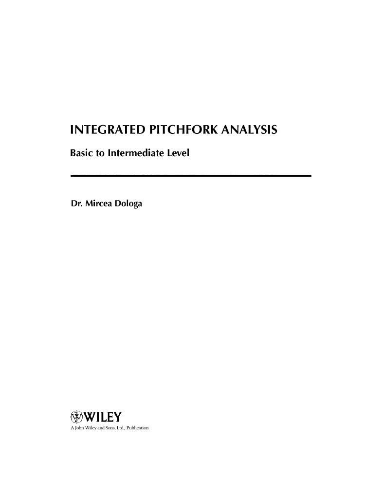 Integrated Pitchfork Analysis - Basic To - Dr. Mircea Dologa | PDF