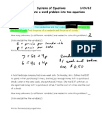 Algebra 2 Systems of Equations 1/24/12 I Can Translate A Word Problem Into Two Equations