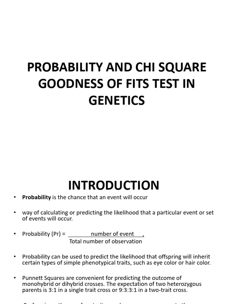 Bio 201 Lecture Materials Probability and Chi Square Goodness of Fits ...