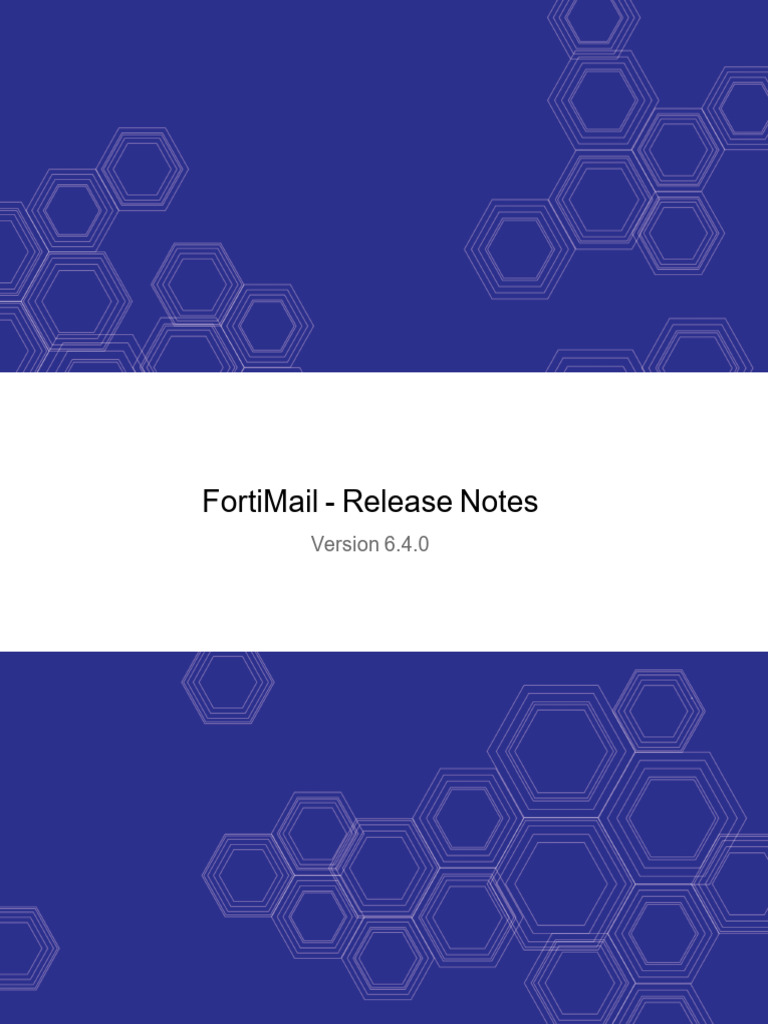 Fortimail v6.4.0 Release Notes | PDF | Computing | Software
