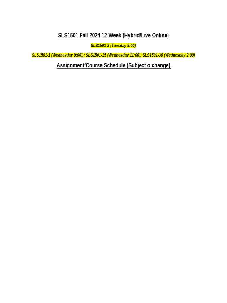 SLS1501 Assignment Schedule 12-Week LO Hybrid Fall 2024 | PDF