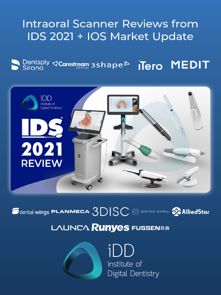 iDD Intraoral Scanner Reviews From IDS 2021 | PDF | Image Scanner | Ios