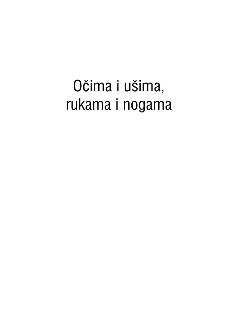 Očima I Ušima, Rukama I Nogama | PDF