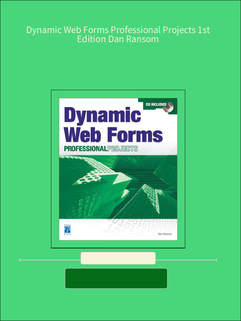 Pdf dynamic web forms professional projects 1st edition dan ransom