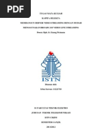 Download Kapsel BroadCam Video Streaming - Irfan Irawan 11221718 by Irfan Irawan Cbn SN79289449 doc pdf