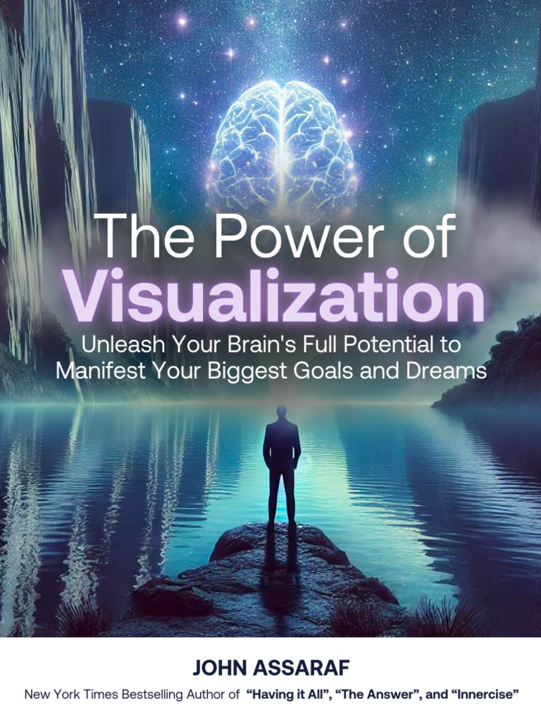 The Power of Visualization - Master The Science of Rapid Goal ...