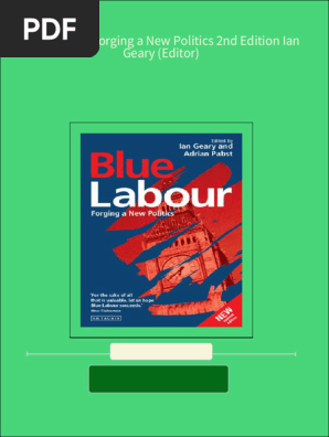 Immediate download Blue Labour Forging a New Politics 2nd Edition Ian Geary (Editor) ebooks 2024