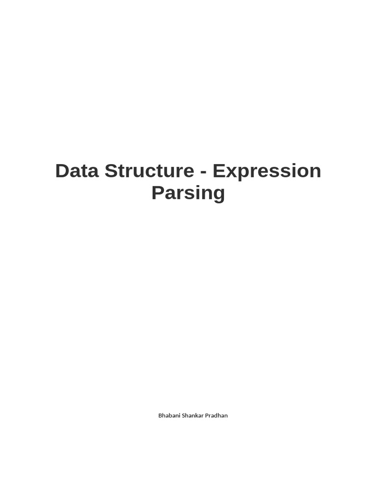 16 - Data Structure - Expression Parsing | PDF | Mathematical Logic ...