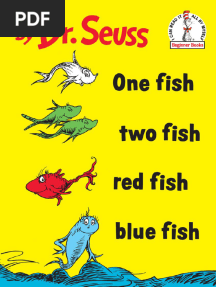 One Fish Two Fish Red Fish Blue Fish (Dr. Seuss)