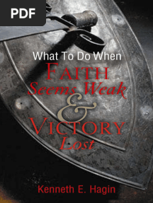 What To Do When Faith Seems Weak Victory Lost Kenneth E Hagin Ha
