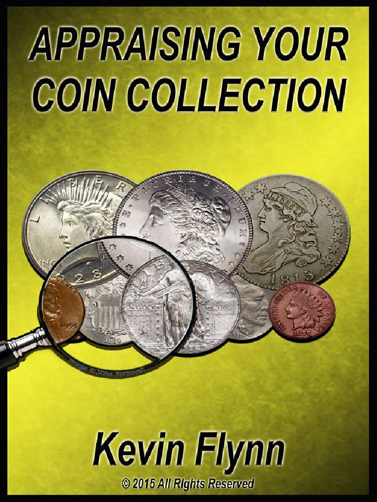 Appraise Your Coin Collection | PDF | Auction | Coins