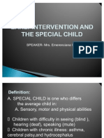 Early Intervention and the Special Child