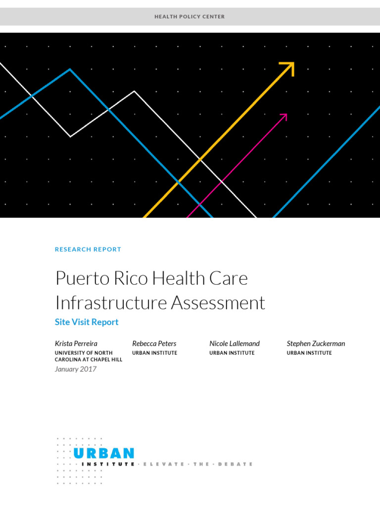 Puerto Rico Health Care Infratructure Assessment Site Visit Report - 1 ...