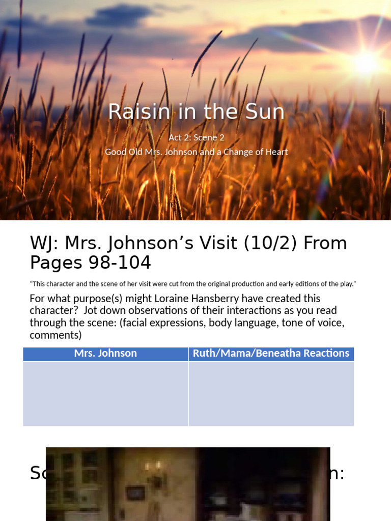 Raisin+ +Mrs.+Johnson's+Purpose | PDF