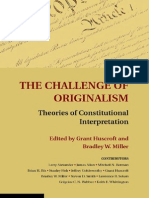 The Challenge of Original Ism - Theories of Constitutional Interpretation