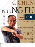 Wing Chun Kung Fu Traditional Chinese Kung Fu For Self-Defense and Health