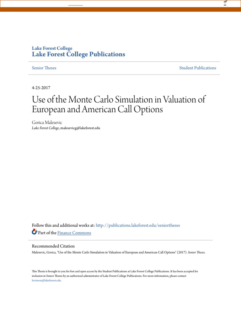 Use of The Monte Carlo Simulation in Valuation of European and American ...