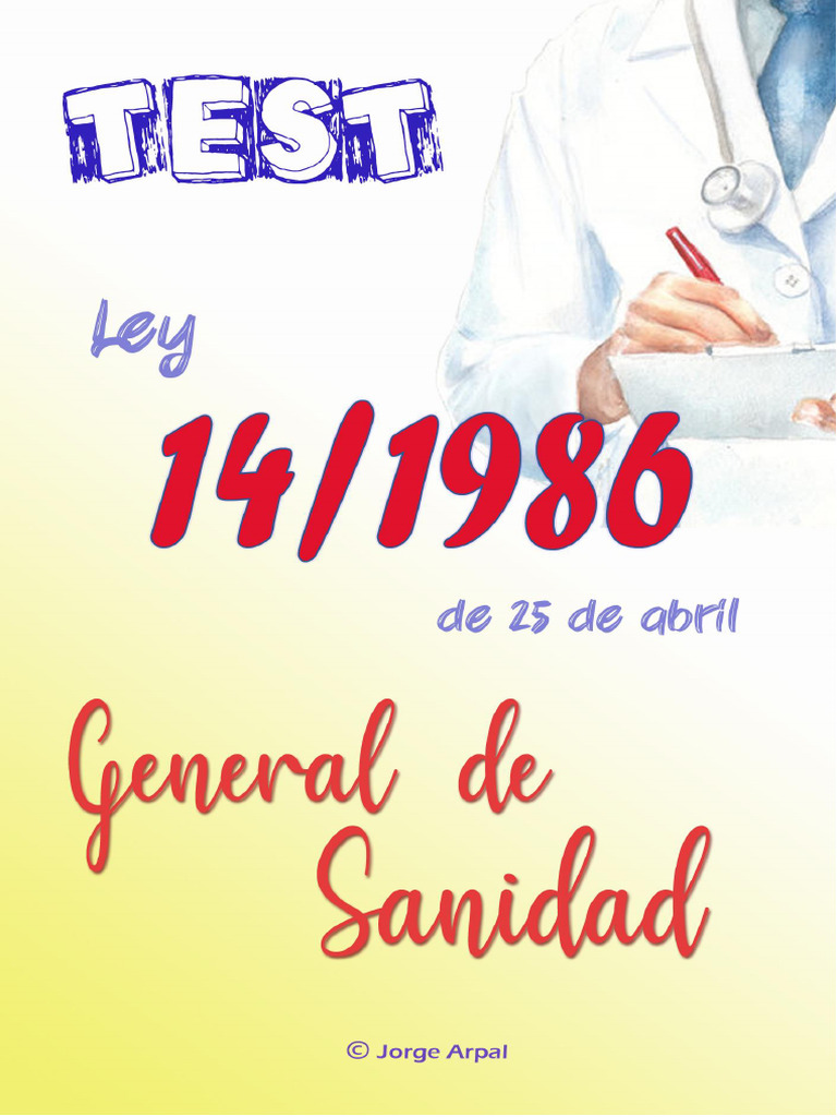 Test Ley General de Sanidad 14/1986 | PDF | Politica social