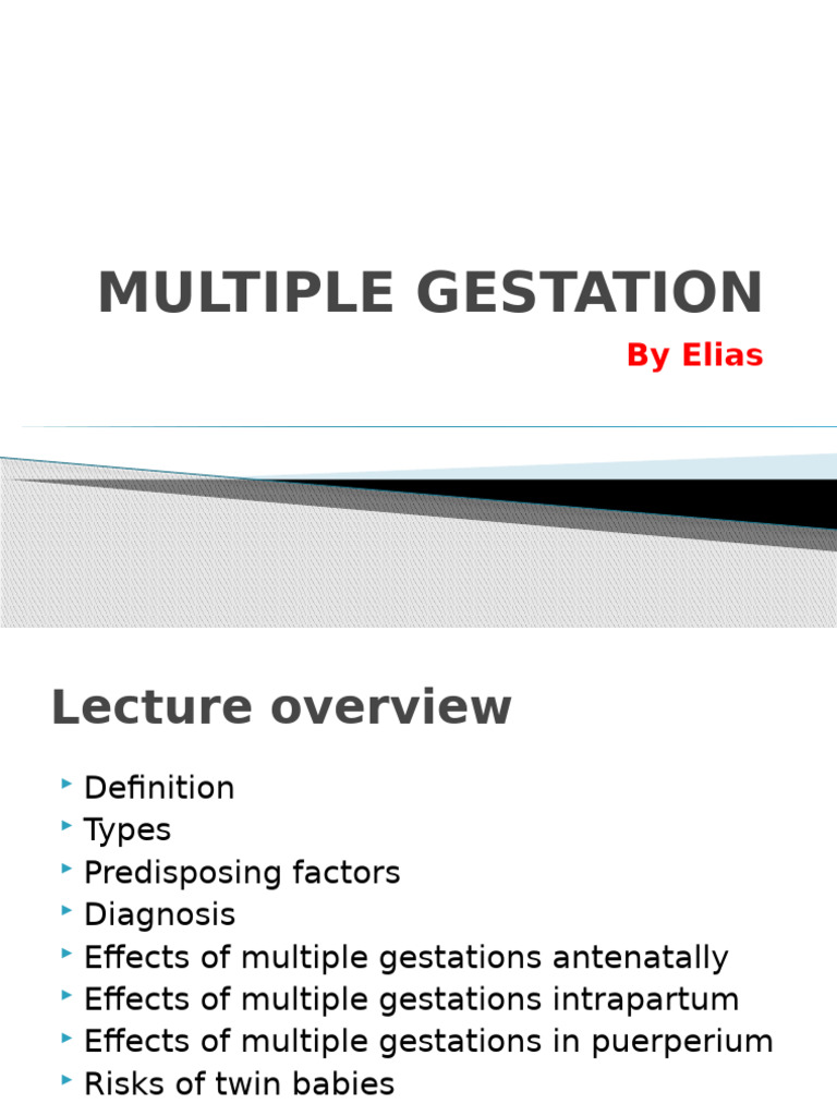 MULTIPLE GESTATION | PDF | Twin | Multiple Births