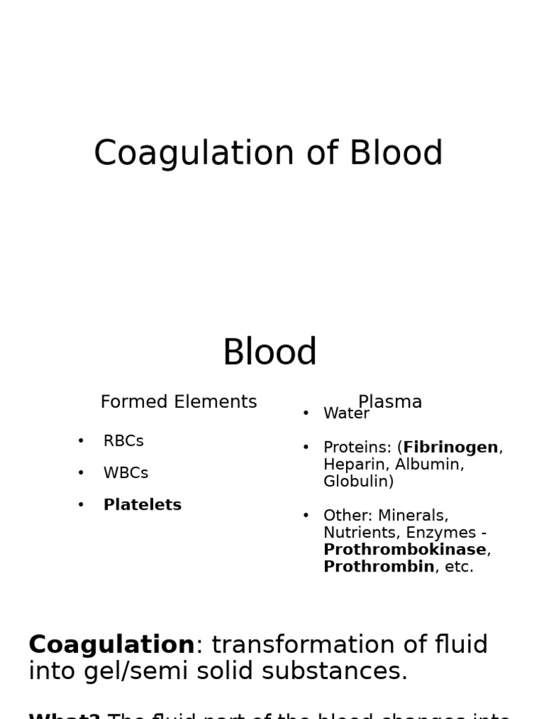Blood Coagulation Process Explained | PDF | Cooking, Food & Wine | Wellness