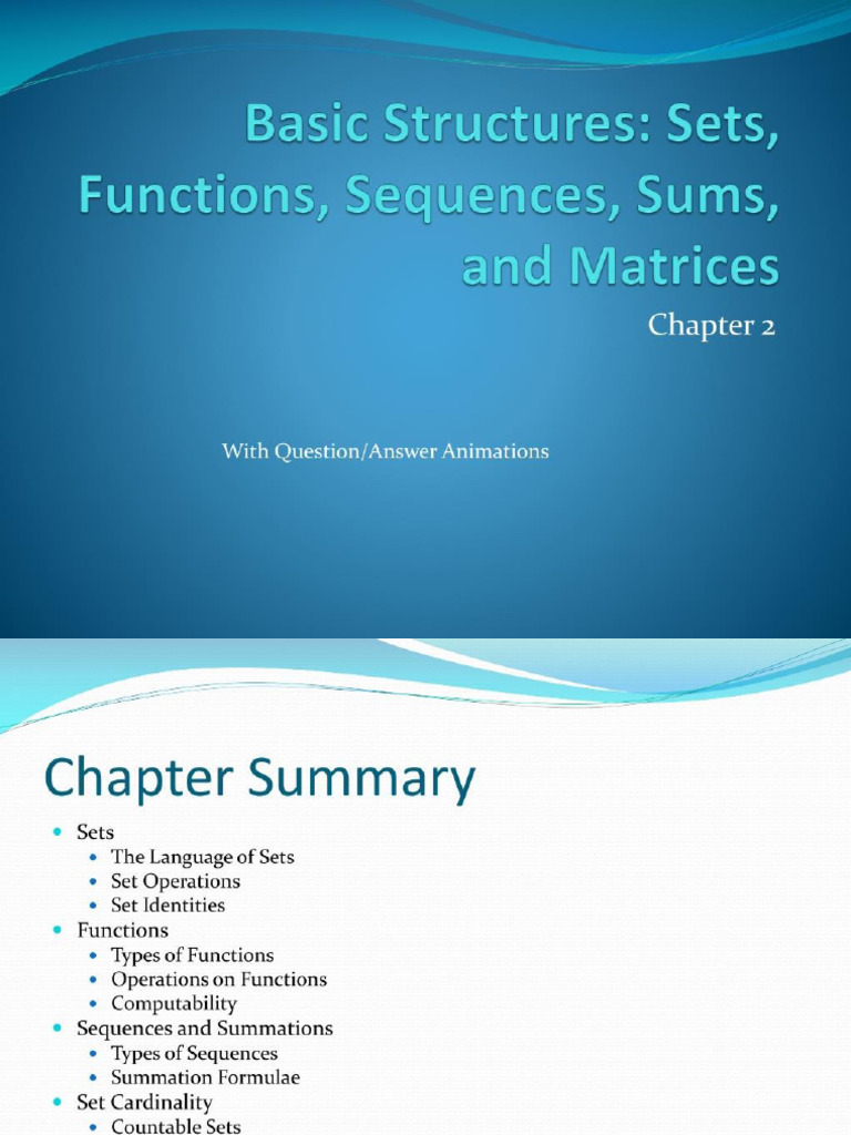 Lec 5. Basic Structures Sets, Functions, Sequences, Sums, and Matrices ...