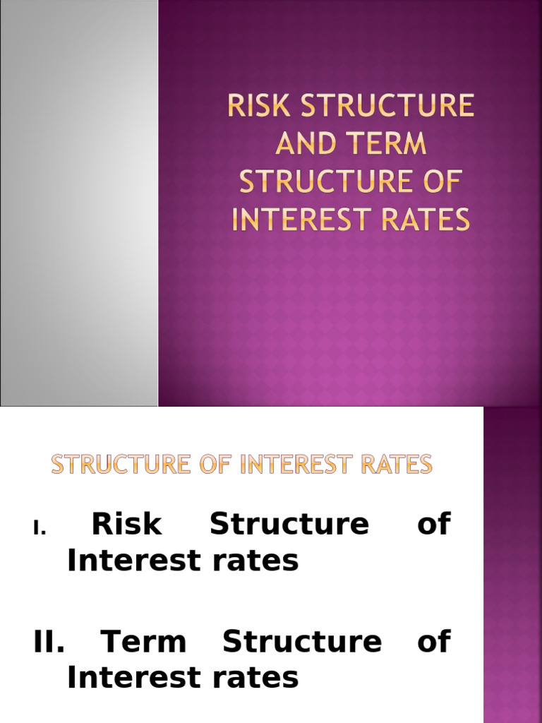 Understanding Interest Rate Risk Structure | PDF | Yield Curve | Interest