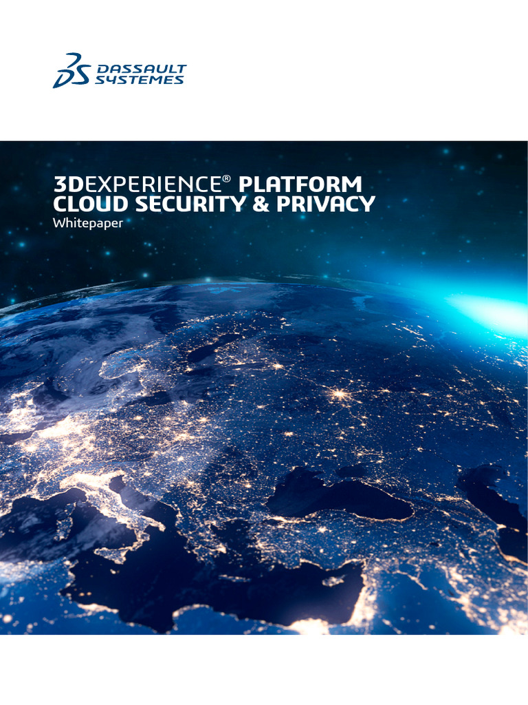 3DEXPERIENCE Cloud Security Privacy Whitepaper en | PDF | Cloud ...