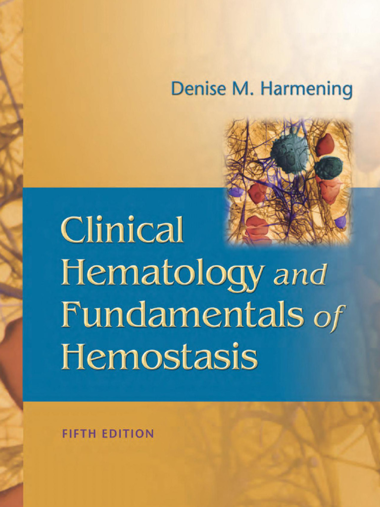 Clinical Hematology & Hemostasis Guide | PDF | White Blood Cell ...